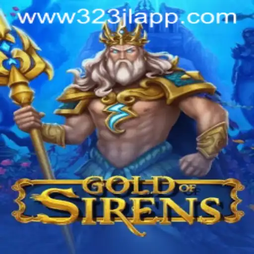 GoldofSirens: Dive into the Mystical Realms of 323jl.app
