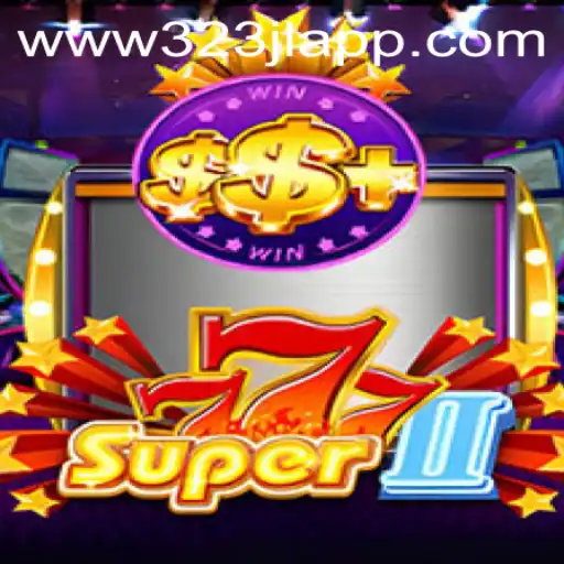 Exploring the Thrilling World of Super777II: A New Gaming Sensation